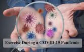 Exercise During A COVID-19 Pandemic