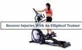 How To Recover Injuries With An Elliptical Trainer